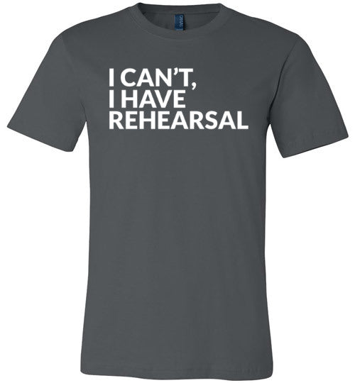 I Cant I Have Rehearsal Canvas
