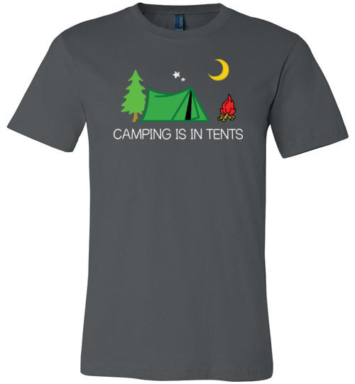 Camping Is In Tents Canvas