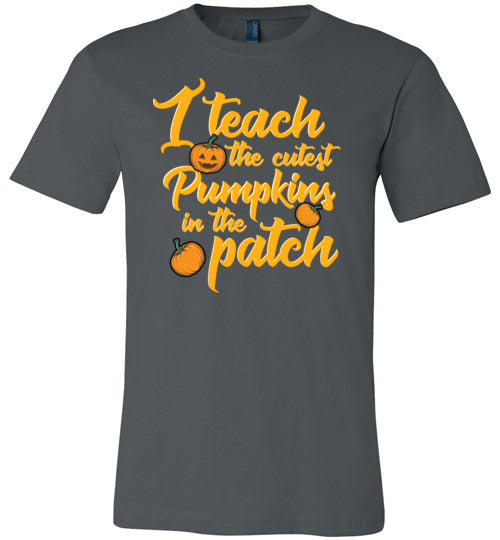 I Teach The Cutest Pumpkins Canvas