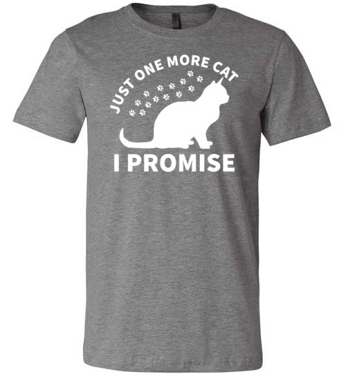 Just One More Cat I Promise Canvas