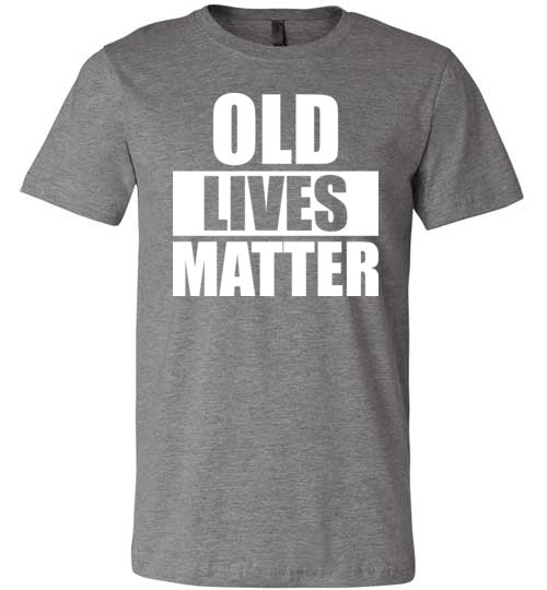 Old Lives Matter Canvas