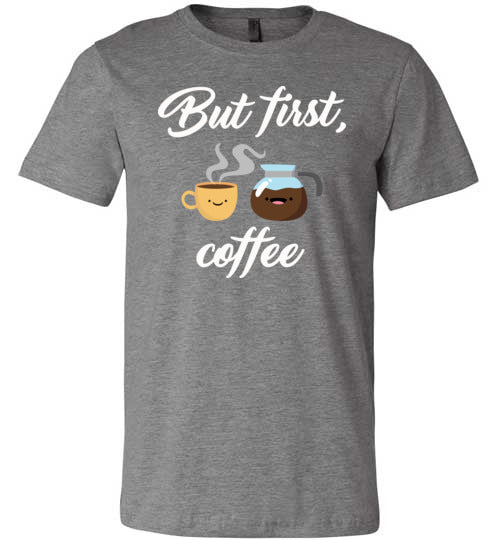 But First Coffee Canvas