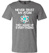 Never Trust An Atom Canvas