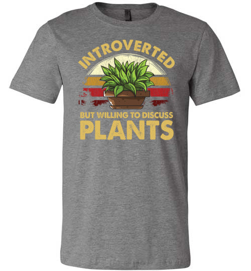 Introverted But Willing To Discuss Plants Colored Canvas