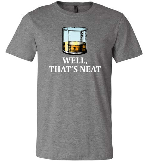 Well That's Neat Whiskey Canvas