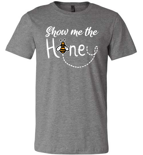 Show Me The Honey Canvas