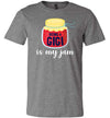 Being a Gigi Is My Jam Canvas
