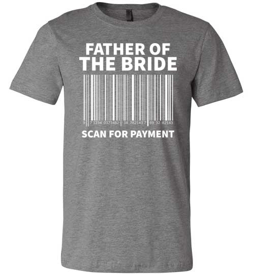 Father of the Bride Scan For Payment Canvas