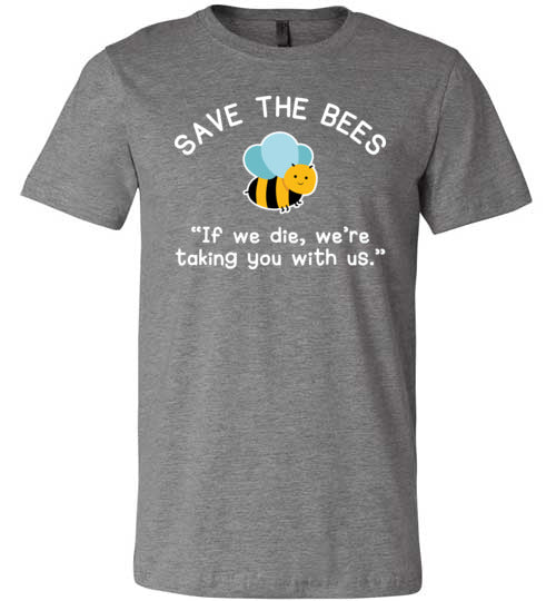 Save The Bees Taking You With Us Canvas