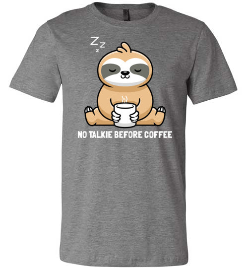 Sloth No Talkie Before Coffee Canvas