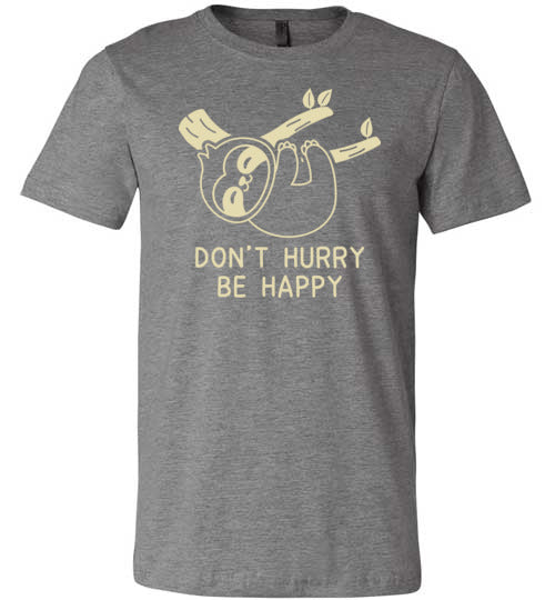 Sloth Don't Hurry Be Happy Canvas