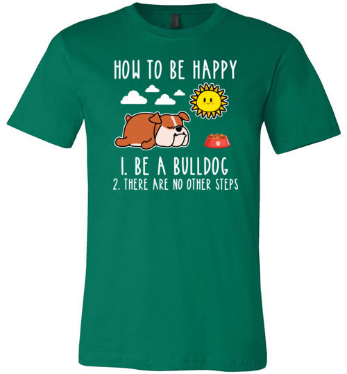 Be Happy Bulldog Canvas