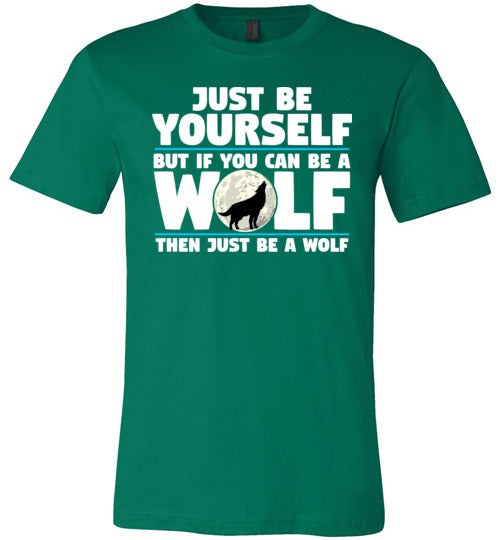 Just Be Yourself Wolf Canvas
