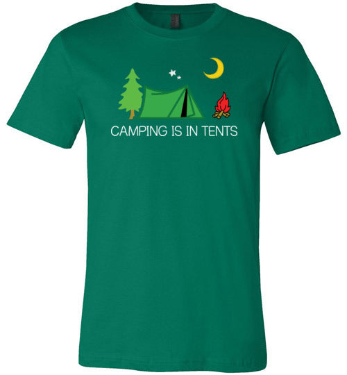 Camping Is In Tents Canvas