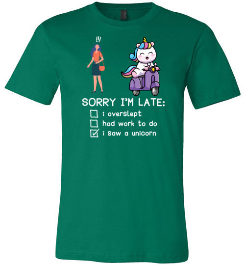 Unicorn Sorry Late Canvas