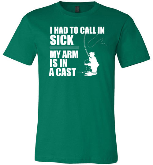 Fishing Had To Call In Sick Arm Cast Canvas