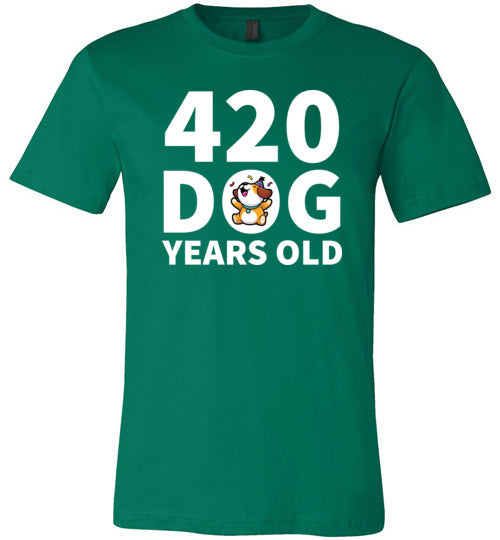 420 Dog Years Old Canvas