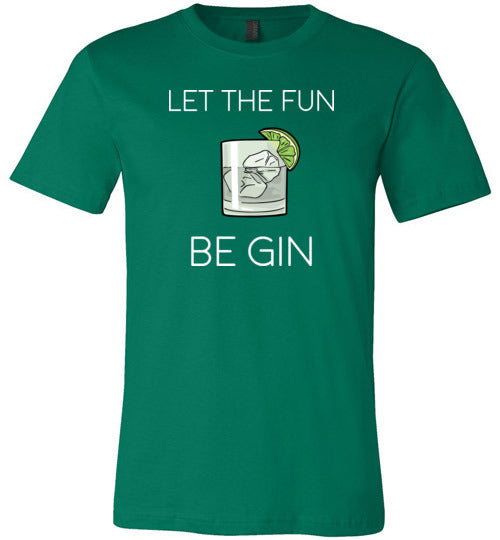 Let The Fun Be Gin Canvas