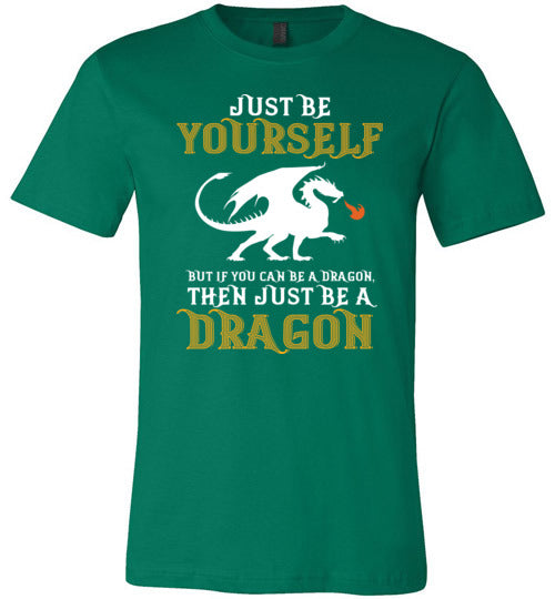 Just Be Yourself Dragon Canvas