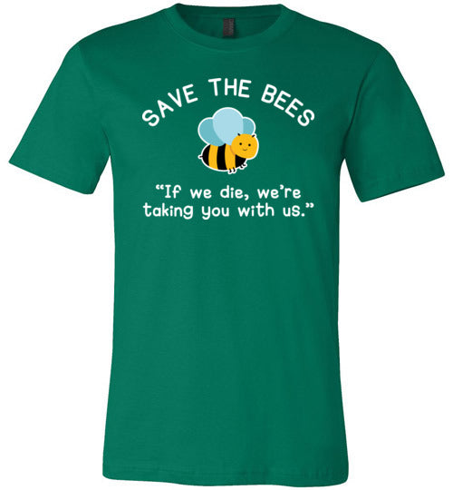 Save The Bees Taking You With Us Canvas