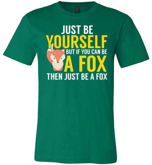 Just Be A Fox Canvas