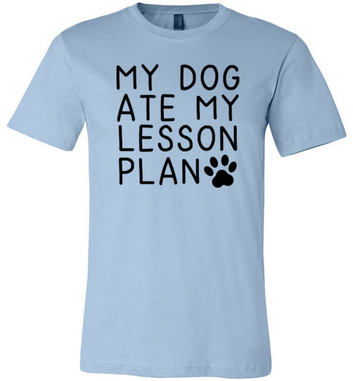 My Dog Ate My Lesson Plan Canvas