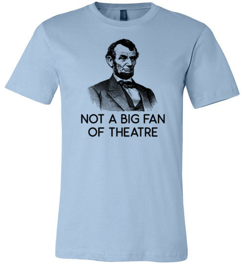 Lincoln Not A Big Fan Of Theatre Light Shirts