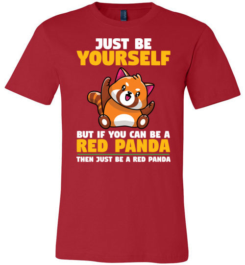 Just Be Yourself Red Panda Canvas