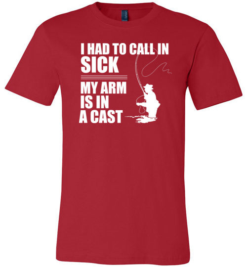 Fishing Had To Call In Sick Arm Cast Canvas
