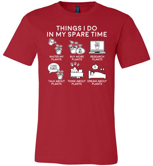 Things I Do In My Spare Time Plants Canvas