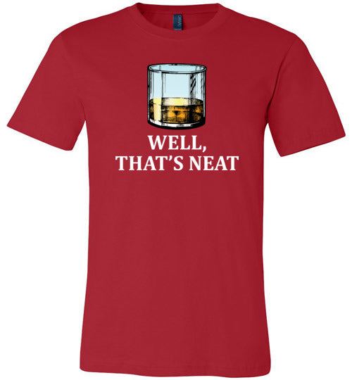 Well That's Neat Whiskey Canvas