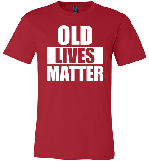 Old Lives Matter Canvas