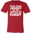 Civil War Jokes General Lee Canvas
