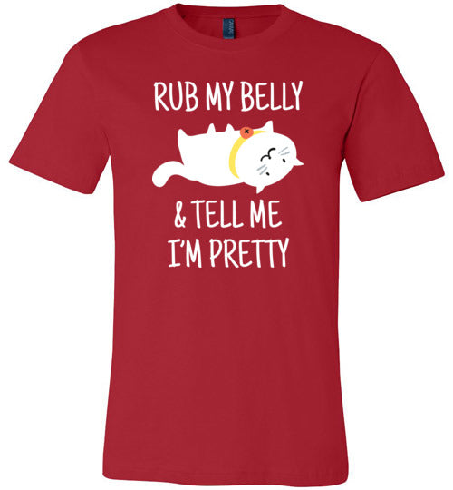 Cat Rub My Belly And Tell Me Im Pretty Canvas