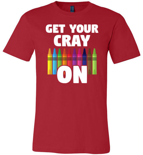 Get Your Cray On Canvas