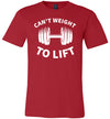 Can't Weight To Lift Canvas