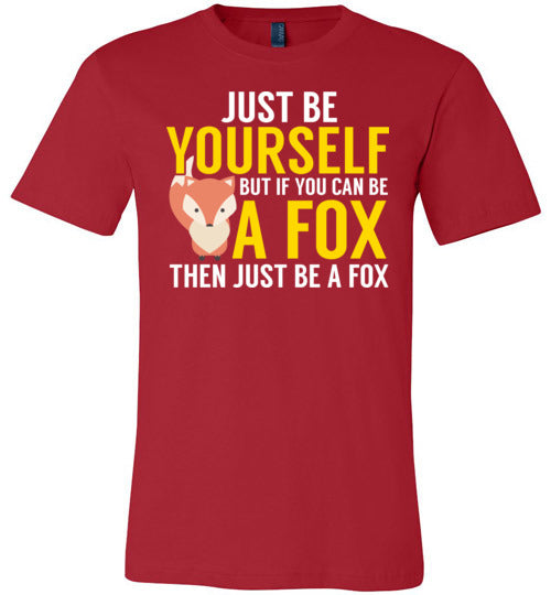 Just Be A Fox Canvas