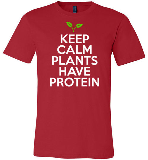 Keep Calm Plants Have Protein Canvas