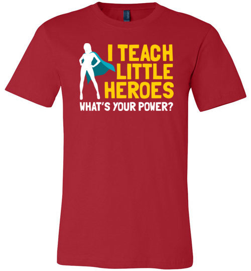Teach Little Heroes Canvas