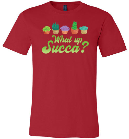 What Up Succa Canvas