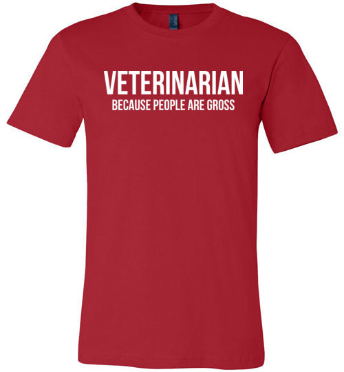 Veterinarian People Are Gross Canvas