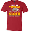 Just Be Yourself Sloth Canvas