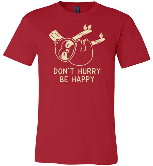 Sloth Don't Hurry Be Happy Canvas