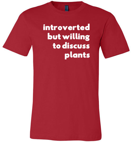 Introverted But Willing To Discuss Plants Canvas