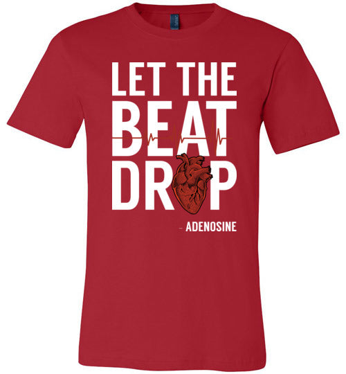 Let The Beat Drop Adenosine Canvas