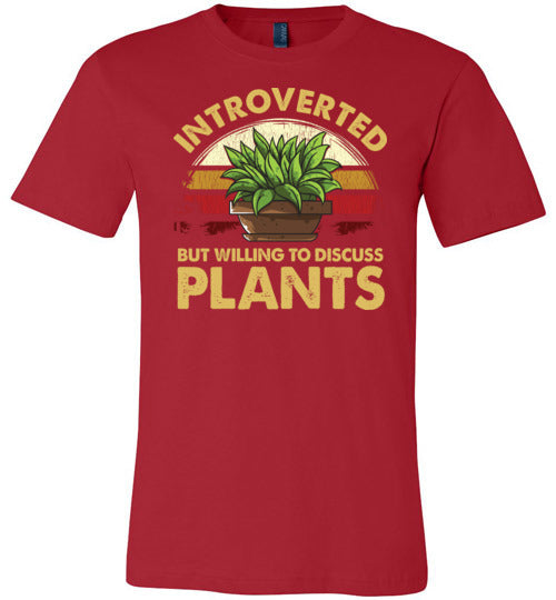 Introverted But Willing To Discuss Plants Colored Canvas