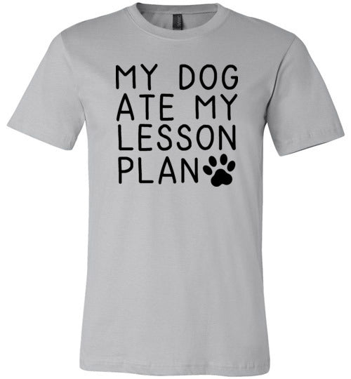 My Dog Ate My Lesson Plan Canvas