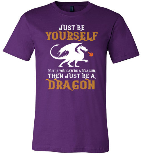 Just Be Yourself Dragon Canvas