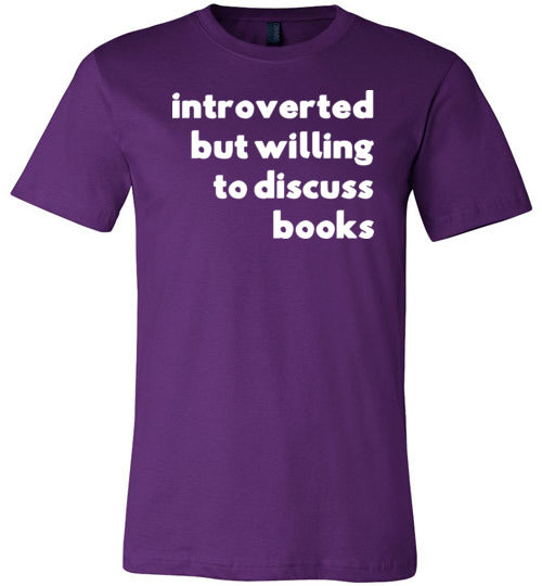 Introverted But Willing To Discuss Books Canvas