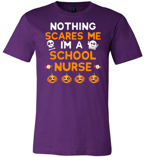 Nothing Scares Me School Nurse Canvas